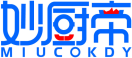 妙厨帝MIUCOKDY 