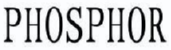 PHOSPHOR 