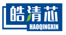 皓清芯HAOQINGXIN 
