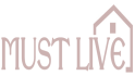 MUST LIVE 