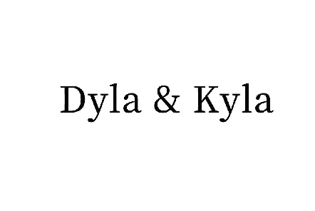 DYLA&KYLA 