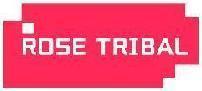 [25类]ROSE TRIBAL