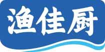 渔佳厨 