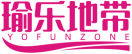 瑜乐地带YOFUNZONE 