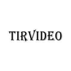 TIRVIDEO 